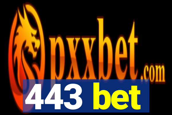 443 bet